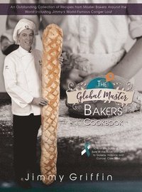 bokomslag The Global Master Bakers Cookbook