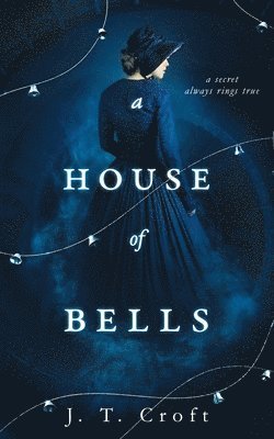 A House of Bells 1