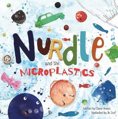 Nurdle and the Microplastics 1