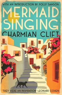 Charmian Clift - Mermaid Singing, Häftad