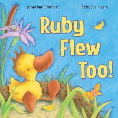Jonathan Emmett - Ruby Flew Too!, Häftad