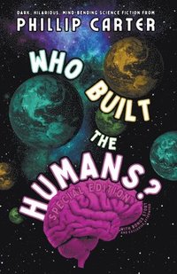 bokomslag Who Built The Humans