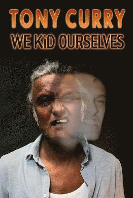 We Kid Ourselves 1