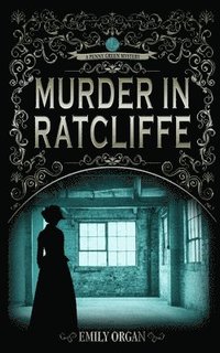 bokomslag Murder in Ratcliffe