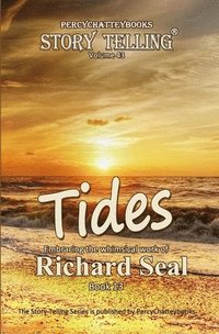 bokomslag Tides: Story Telling Forty Three