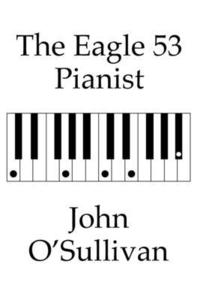 bokomslag The Eagle 53 Pianist