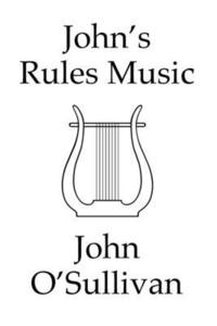 bokomslag John's Rules Music