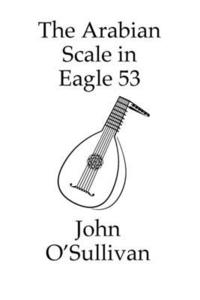 bokomslag The Arabian Scale in Eagle 53