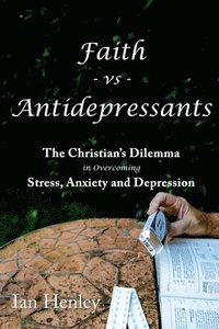 bokomslag Faith Vs Antidepressants