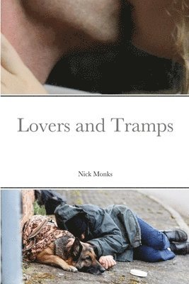 Lovers and Tramps 1