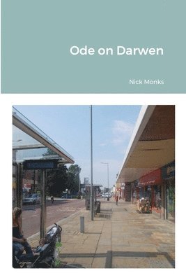 Ode on Darwen 1