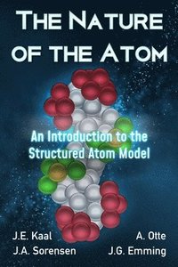 bokomslag The Nature of the Atom