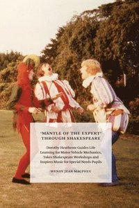 bokomslag 'Mantle of the Expert' Through Shakespeare