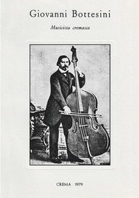 bokomslag Giovanni Bottesini - Musicista Cremasco