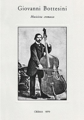 Giovanni Bottesini - Musicista Cremasco 1