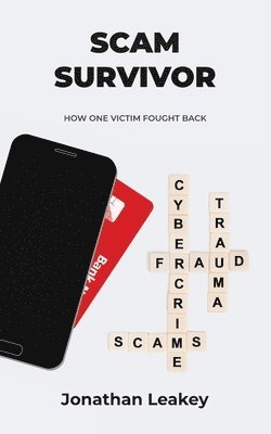 Scam Survivor 1
