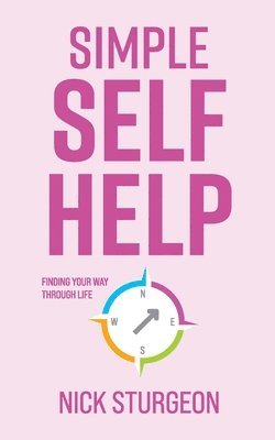 Nick Sturgeon - Simple Self Help, Häftad