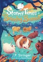 J. P. Stringer, J.P. Stringer - Stormy Times in Brierley Bramble, Häftad