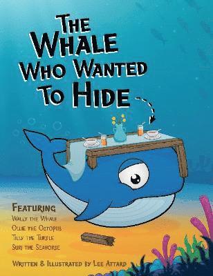 bokomslag Whale Who Wanted to Hide