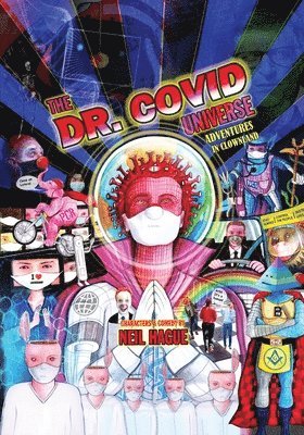 The Dr. Covid Universe 1