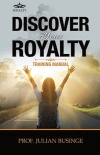 bokomslag Discover Your Royalty