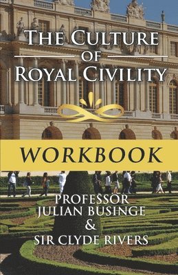 Culture of Royal Civility workbook