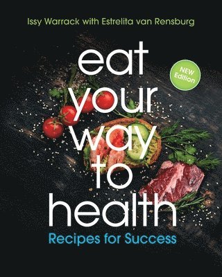 Eat Your Way to Health 1