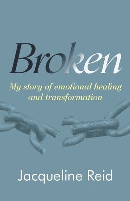 bokomslag Broken by Jacqueline reid