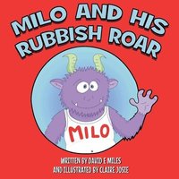 bokomslag Milo and His Rubbish Roar
