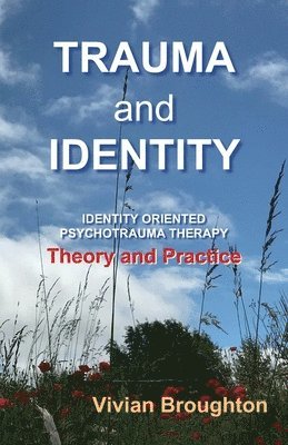 bokomslag Trauma and  Identity