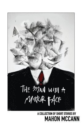 The Man with a Mirror Face 1