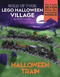 bokomslag Build Up Your LEGO Halloween Village