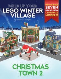 bokomslag Build Up Your LEGO Winter Village