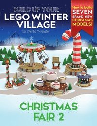 bokomslag Build Up Your LEGO Winter Village