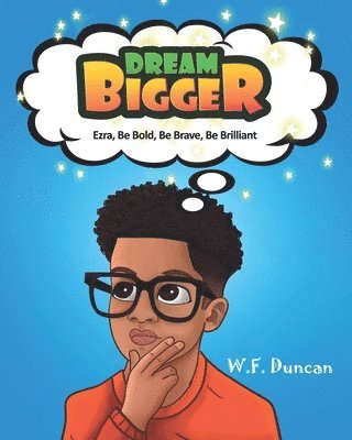 Dream Bigger