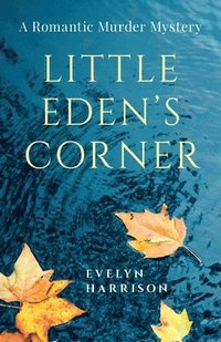 bokomslag Little Eden's Corner