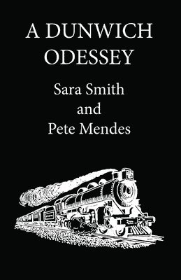 Sara Smith, Pete Mendes - Dunwich Odessey, Häftad