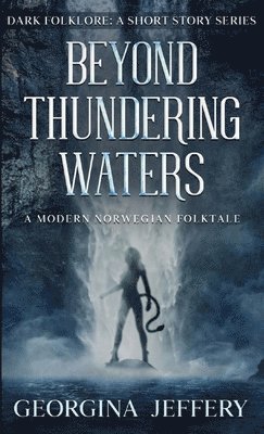 bokomslag Beyond Thundering Waters