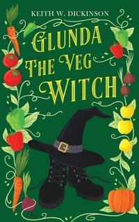 bokomslag Glunda The Veg Witch