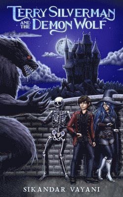 Terry Silverman and the Demon Wolf