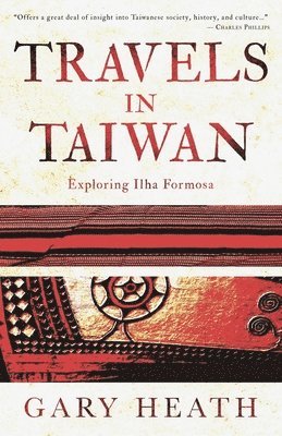 Travels In Taiwan 1