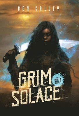 bokomslag Grim Solace - Hardcover Edition