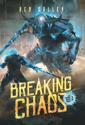 Breaking Chaos - Hardcover Edition 1