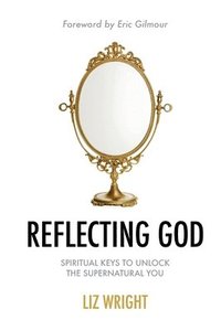bokomslag Reflecting God