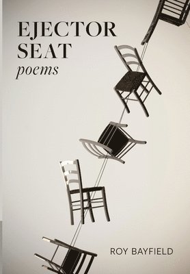 Roy Bayfield - Ejector Seat, Häftad