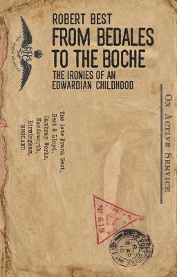 From Bedales to the Boche 1