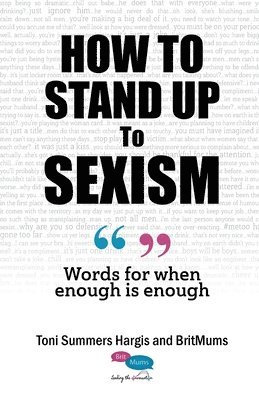 How to Stand Up to Sexism 1