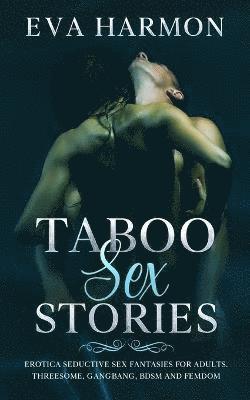 Taboo Sex Stories 1