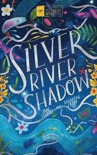 bokomslag Silver River Shadow