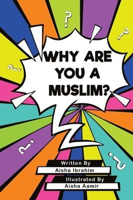 Why Are You a Muslim? 1